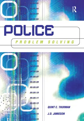 Thurman / Jamieson |  Police Problem Solving | Buch |  Sack Fachmedien