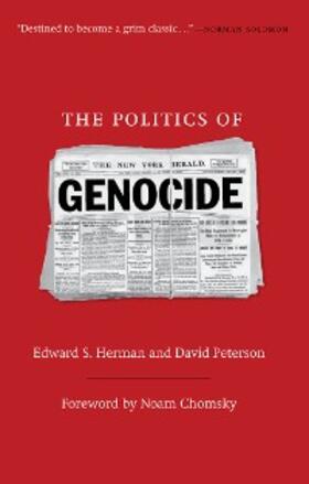 Herman / Peterson |  The Politics of Genocide | eBook | Sack Fachmedien