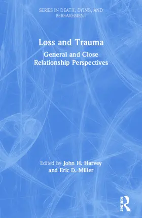 Harvey / Miller |  Loss and Trauma | Buch |  Sack Fachmedien