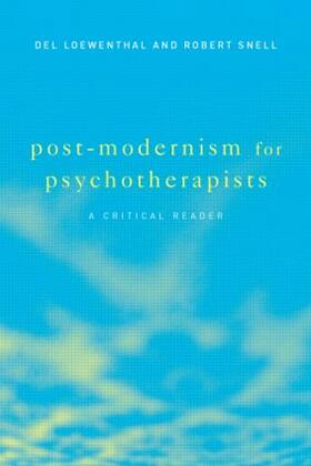 Loewenthal / Snell |  Post-Modernism for Psychotherapists | Buch |  Sack Fachmedien
