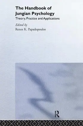 Papadopoulos |  The Handbook of Jungian Psychology | Buch |  Sack Fachmedien