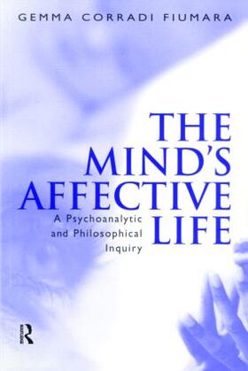 Fiumara Corradi |  The Mind's Affective Life | Buch |  Sack Fachmedien