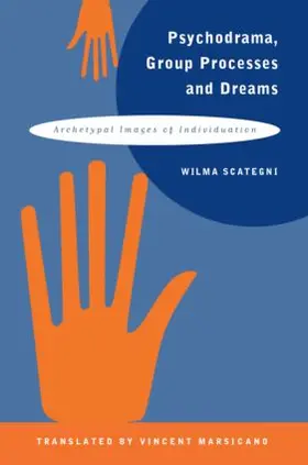 Scategni |  Psychodrama, Group Processes and Dreams | Buch |  Sack Fachmedien