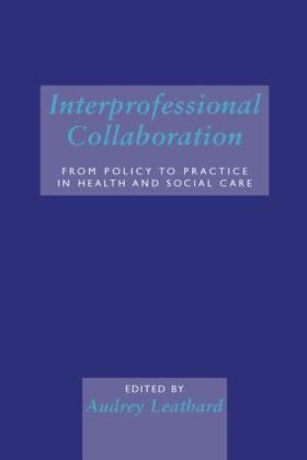 Leathard |  Interprofessional Collaboration | Buch |  Sack Fachmedien