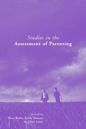 Reder / Duncan / Lucey |  Studies in the Assessment of Parenting | Buch |  Sack Fachmedien