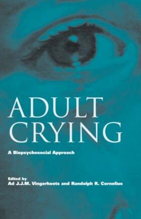 Vingerhoets / Cornelius |  Adult Crying | Buch |  Sack Fachmedien