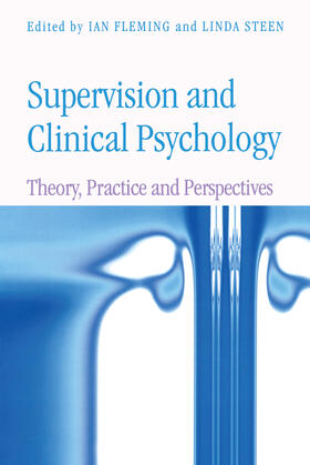 Fleming / Steen |  Supervision and Clinical Psychology | Buch |  Sack Fachmedien