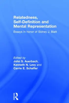 Auerbach / Levy / Schaffer |  Relatedness, Self-Definition and Mental Representation | Buch |  Sack Fachmedien