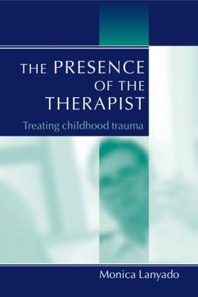 Lanyado |  The Presence of the Therapist | Buch |  Sack Fachmedien