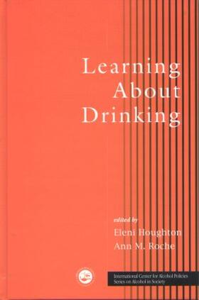 Houghton / Roche |  Learning About Drinking | Buch |  Sack Fachmedien