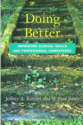 Jones / Kottler |  Doing Better | Buch |  Sack Fachmedien