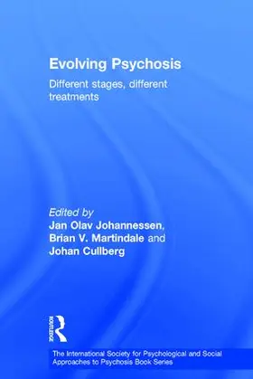 Johannessen / Martindale / Cullberg |  Evolving Psychosis | Buch |  Sack Fachmedien