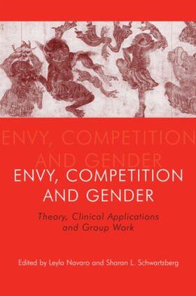 Navaro / Schwartzberg |  Envy, Competition and Gender | Buch |  Sack Fachmedien