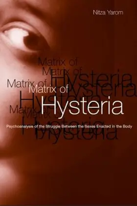 Yarom |  Matrix of Hysteria | Buch |  Sack Fachmedien