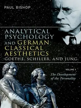 Bishop |  Analytical Psychology and German Classical Aesthetics | Buch |  Sack Fachmedien