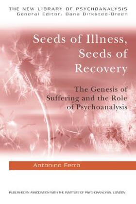 Ferro |  Seeds of Illness, Seeds of Recovery | Buch |  Sack Fachmedien