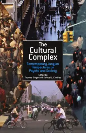 Singer / Kimbles |  The Cultural Complex | Buch |  Sack Fachmedien