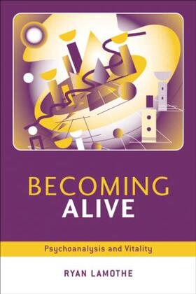 Lamothe |  Becoming Alive | Buch |  Sack Fachmedien