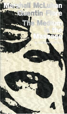 McLuhan / Fiore |  The Medium Is the Massage | Buch |  Sack Fachmedien