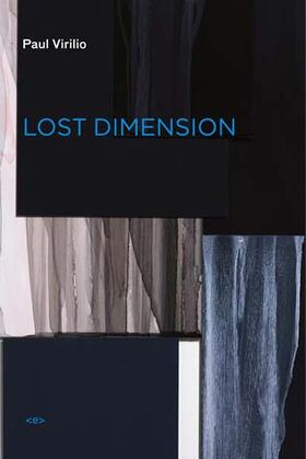 Virilio |  Lost Dimension, New Edition | Buch |  Sack Fachmedien