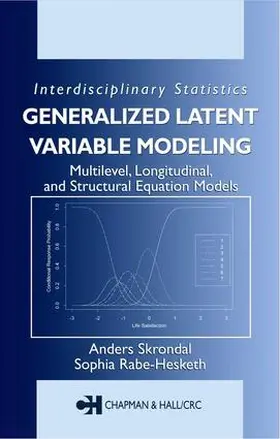 Skrondal / Rabe-Hesketh |  Generalized Latent Variable Modeling | Buch |  Sack Fachmedien