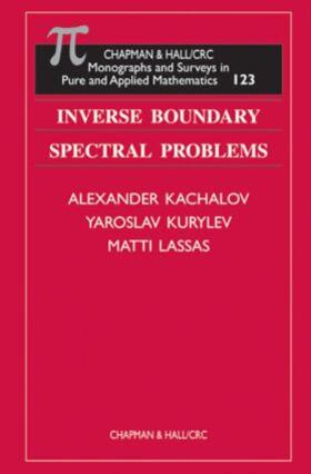 Kachalov / Kurylev / Lassas |  Inverse Boundary Spectral Problems | Buch |  Sack Fachmedien