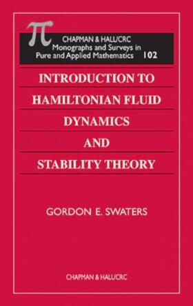 Swaters |  Introduction to Hamiltonian Fluid Dynamics and Stability Theory | Buch |  Sack Fachmedien