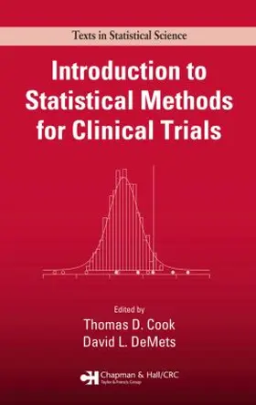 Cook / DeMets |  Introduction to Statistical Methods for Clinical Trials | Buch |  Sack Fachmedien