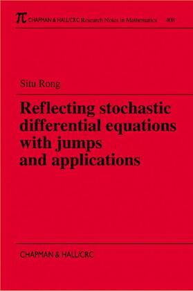 Rong |  Reflecting Stochastic Differential Equations with Jumps and Applications | Buch |  Sack Fachmedien