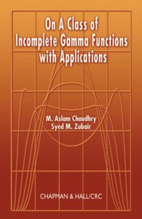 Chaudhry / Zubair |  On a Class of Incomplete Gamma Functions with Applications | Buch |  Sack Fachmedien