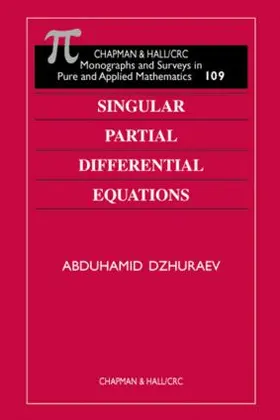 Dzhuraev |  Singular Partial Differential Equations | Buch |  Sack Fachmedien