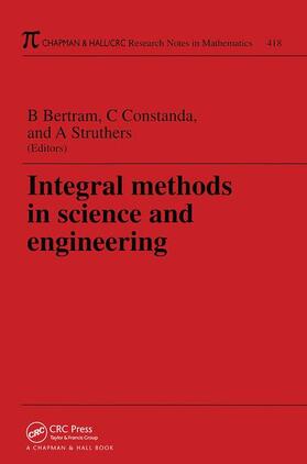 Bertram / Constanda / Struthers |  Integral Methods in Science and Engineering | Buch |  Sack Fachmedien