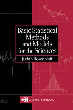 Rosenblatt |  Basic Statistical Methods & Models for the Sciences | Buch |  Sack Fachmedien