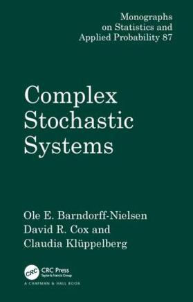 Barndorff-Nielsen / Kluppelberg |  Complex Stochastic Systems | Buch |  Sack Fachmedien