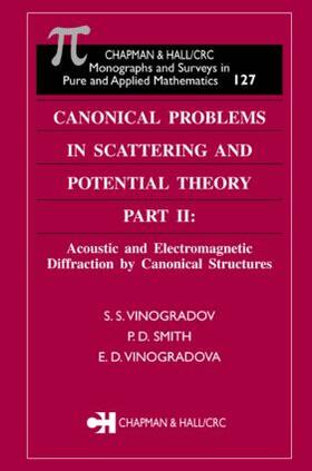 Vinogradov / Smith / Vinogradova |  Canonical Problems in Scattering and Potential Theory Part II | Buch |  Sack Fachmedien