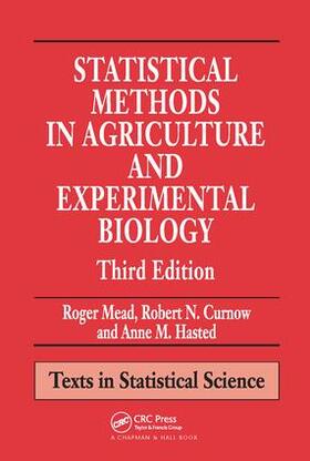 Mead / Curnow / Hasted |  Statistical Methods in Agriculture and Experimental Biology | Buch |  Sack Fachmedien