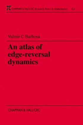 Barbosa |  An Atlas of Edge-Reversal Dynamics | Buch |  Sack Fachmedien