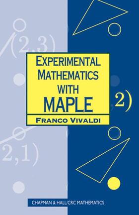 Vivaldi |  Experimental Mathematics with Maple | Buch |  Sack Fachmedien