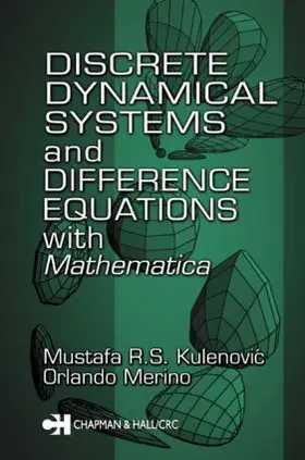 Kulenovic / Merino |  Discrete Dynamical Systems and Difference Equations with Mathematica | Buch |  Sack Fachmedien