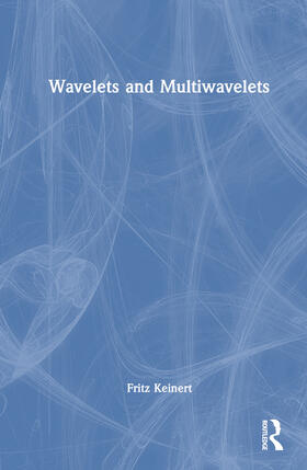 Keinert |  Wavelets and Multiwavelets | Buch |  Sack Fachmedien