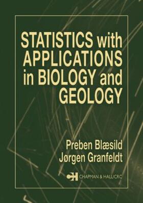 Blaesild / Granfeldt |  Statistics with Applications in Biology and Geology | Buch |  Sack Fachmedien