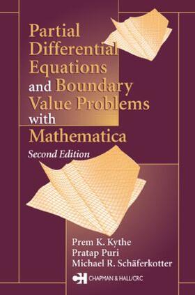 Kythe / Schäferkotter / Puri |  Partial Differential Equations and Mathematica | Buch |  Sack Fachmedien