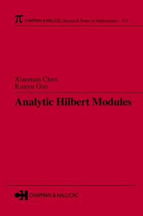 Chen / Guo |  Analytic Hilbert Modules | Buch |  Sack Fachmedien