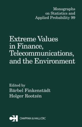 Finkenstadt / Rootzen |  Extreme Values in Finance, Telecommunications, and the Environment | Buch |  Sack Fachmedien