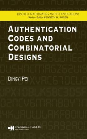 Pei |  Authentication Codes and Combinatorial Designs | Buch |  Sack Fachmedien