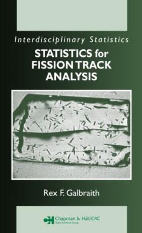 Galbraith |  Statistics for Fission Track Analysis | Buch |  Sack Fachmedien