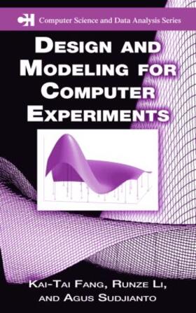 Fang / Li / Sudjianto |  Design and Modeling for Computer Experiments | Buch |  Sack Fachmedien