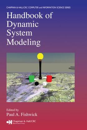 Fishwick |  Handbook of Dynamic System Modeling | Buch |  Sack Fachmedien