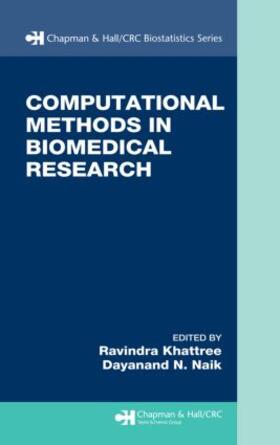 Khattree / Naik |  Computational Methods in Biomedical Research | Buch |  Sack Fachmedien