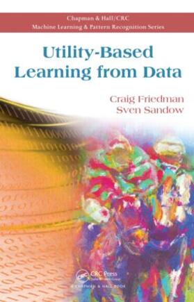 Friedman / Sandow |  Utility-Based Learning from Data | Buch |  Sack Fachmedien